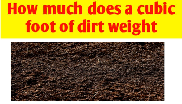 how-much-does-2-cubic-feet-of-soil-weigh