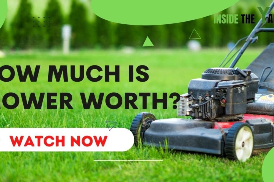 how much is my lawn mower worth