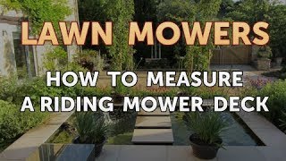 How to Measure Mower Deck