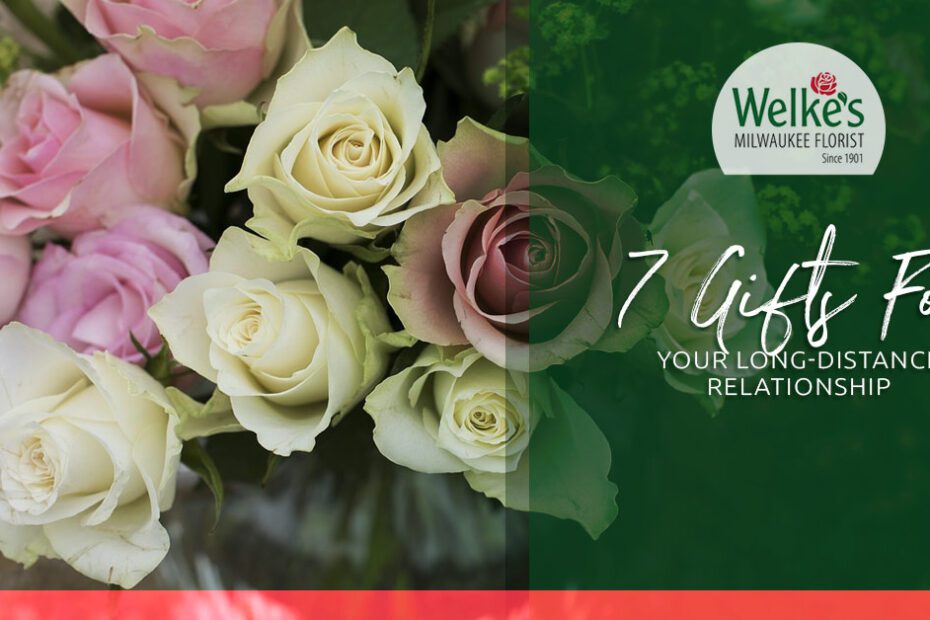 how to send your long distance girlfriend flowers